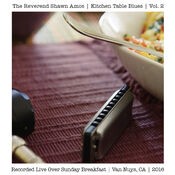 Kitchen Table Blues, Vol. 2 (Live Over Sunday Breakfast, Van Nuys, CA, 2016)