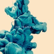 The Temper Trap (Deluxe Version)