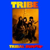 Tribal Bumpin’