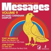 Papa Records & Reel People Music Present: Messages, Vol. 9 Sampler (Richard Earnshaw Remixes)