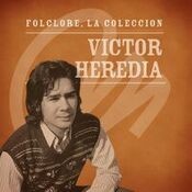 Folclore - La Colección - Victor Heredia