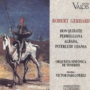 Gerhard: Don Quixote, Pedrelliana, Albada & Interludi I Dansa