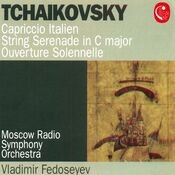 Tchaikovsky: Italian Capriccio, Op. 45, Serenade for String Orchestra, Op. 48 & 1812 Overture, Op. 49