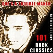 101 Rock-Classics: She's a Trouble Maker