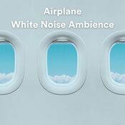 Airplane White Noise Ambience