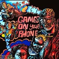 GAMES ON YOUR PHONE