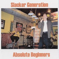 Slacker Generation - Single