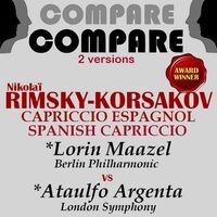 Rimsky-Korsakov: Spanish Capriccio, Lorin Maazel vs. Ataulfo Argenta