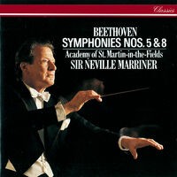 Beethoven: Symphonies Nos. 5 & 8