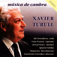 Xavier Turull: Música De Cambra