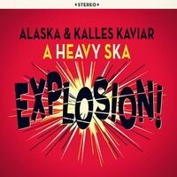 A Heavy Ska Explosion