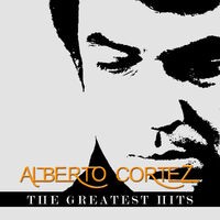 Alberto Cortez - The Greatest Hits