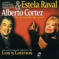Estela Raval & Alberto Cortez Tour Con Los 5 Latinos