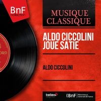 Aldo Ciccolini joue Satie