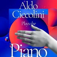 Aldo Ciccolini Plays the Piano