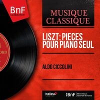 Liszt: Pièces pour piano seul