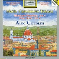 Mario Castelnuovo-Tedesco : Musica per pianoforte, Vol.4