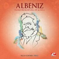 Albéniz: Tango from España, Op. 165, No. 2 (Digitally Remastered)