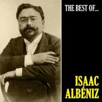 The Best of Albéniz (Remastered)