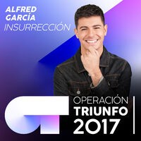 Insurrección (Operación Triunfo 2017)
