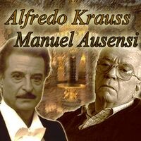 Alfredo Kraus y Manuel Ausensi