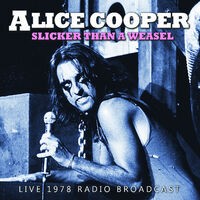 Slicker Than a Weasel (Live)