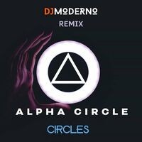 Circles (dj Moderno Remix)