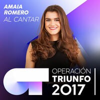 Al Cantar (Operación Triunfo 2017)