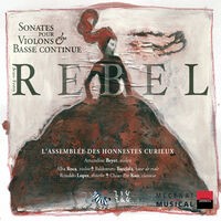 Rebel: Sonates pour violon & basse continue
