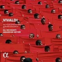 Vivaldi: The Four Seasons, Op. 8 & Other Concertos (Alpha Collection)