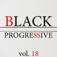 Black Progressive, Vol. 18