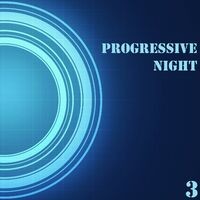 Progressive Night, Vol. 3