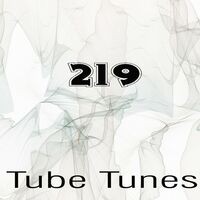 Tube Tunes, Vol.219