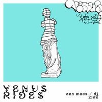 Venus Rides (feat. Dj Zide)