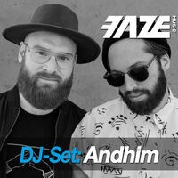Faze DJ-Set: Andhim