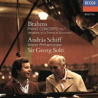 Brahms: Piano Concerto No. 1; Variations on a Theme by Schumann