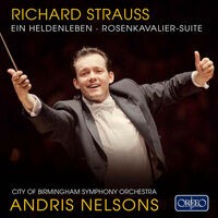 R. Strauss: Der Rosenkavalier Suite & Ein Heldenleben