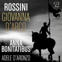 Gioachino Rossini: Giovanna D'arco. Cantata a Voce Sola E Pianoforte