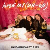 Kiss My (Uh Oh) [feat. Little Mix ] [PS1 remix]
