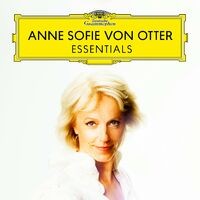 Anne Sofie von Otter: Essentials