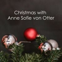 Christmas with Anne Sofie von Otter