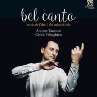 Bel Canto: The Voice of the Viola
