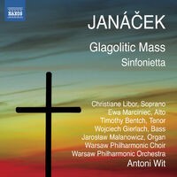 Janacek: Glagolitic Mass - Sinfonietta