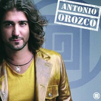 Antonio Orozco / Antonio Orozco