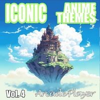 Iconic Anime Themes, Vol. 4