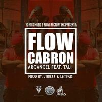 Flow Cabron