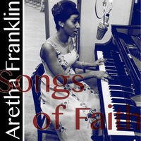Songs of Faith (Aretha Franklin's First Album)