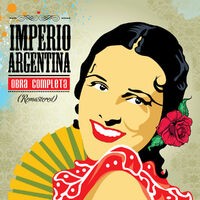 Imperio Argentina. Obra Completa Vol.2 (Remastered)