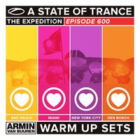 A State Of Trance 600 - Sao Paulo, Miami, New York City & Den Bosch (Warm Up Sets) [Unmixed]
