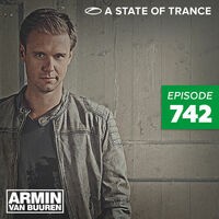 A State Of Trance Episode 742